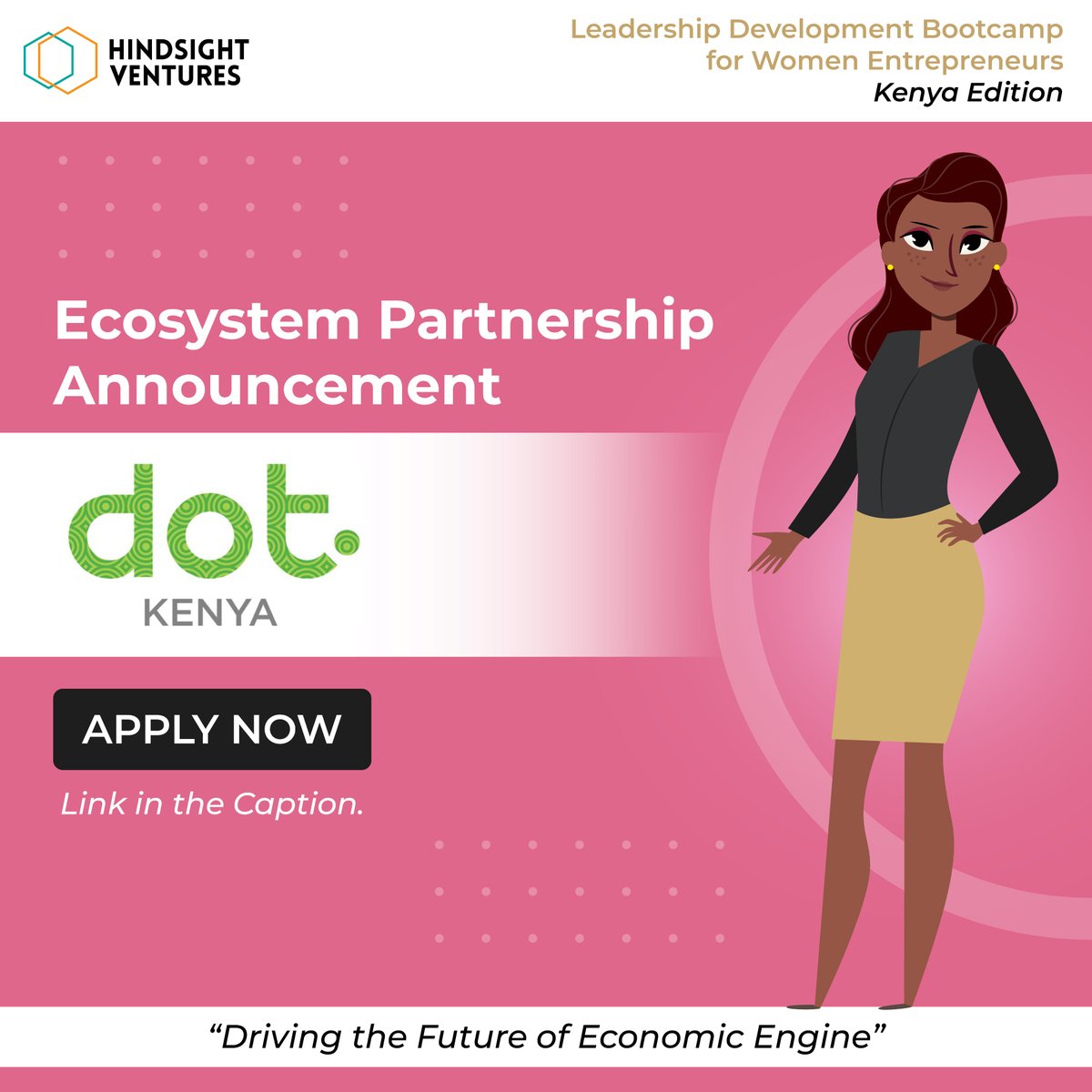 Are you a #WomanEntrepreneur from #Kenya building a #TechStartup or #SMB.

If You answered YES, then here’s something for you!
We are pleased to partner with Hindsight Ventures for their upcoming Leadership Development Bootcamp for Women Entrepreneurs, Kenya Edition.