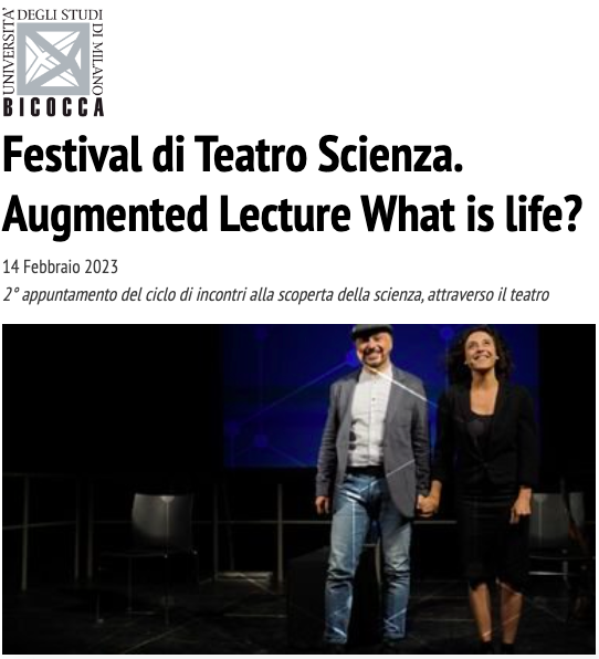 What is life? 
14 febbraio 2023 
Università Milano-Bicocca
Festival di Teatro-Scienza
linguaggio-macchina.blogspot.com/2023/02/what-i…
#teatroscienza #MilanoBicocca #Milano #Bicocca #teatro #scienza #Whatislife