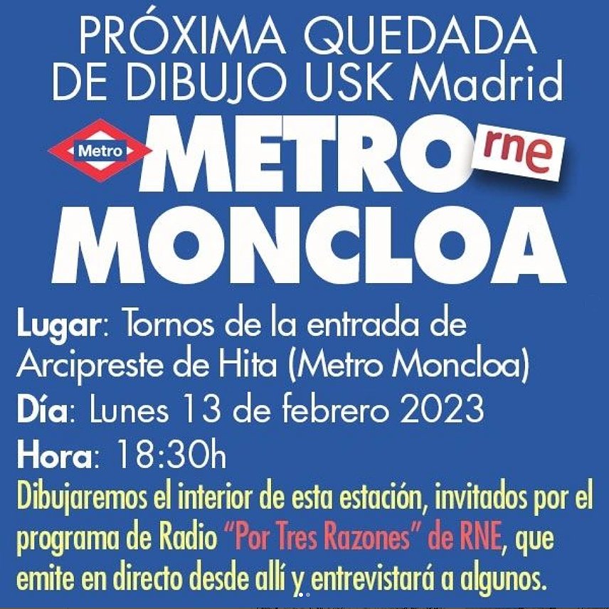 uskmadrid's tweet photo. Hoy lunes 13 dibujaremos el Metro de Moncloa invitados por el programa de radio de RNE "Por Tres Razones". Mamen Asencio nos entrevistará en directo de 7 a 8 pm. https://t.co/ciuoyO5HGt
