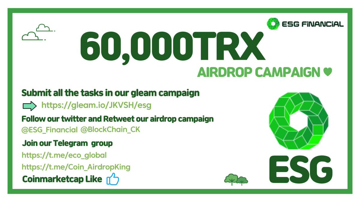 #ESG is running a massive 60,000TRX #airdrop campaign in  tokens!

Join our gleam competition:
🔗gleam.io/JKVSH/esg

Follow all the rules and tag your friends to join the airdrop campaign!

#Metaverse #Giveaway