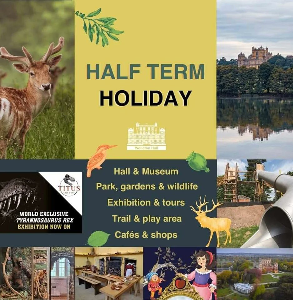 WollatonHall's tweet photo. Half term holidays are finally here! 😲🙌

👨‍👦 Free entry to the Hall
👩 Outdoor 'Snow White' Trail
🐵 Natural History Museum
🦖 Titus: T.rex is King Exhibition
🏛️ Tours
🛝 Play area 
🦌 Parks &amp; gardens

🎟️ Discover:  https://t.co/K8KI21AGNF

Parking &amp; activity charges apply https://t.co/LpIUWMheO8