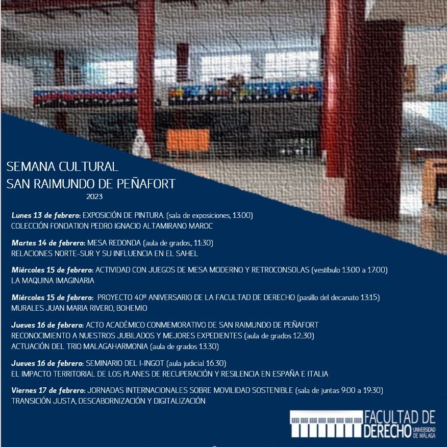 FacDerechoUMA's tweet photo. Programa de actividades de la Semana Cultural San Raimundo de Peñafort 2023 https://t.co/K5kslNmw7g