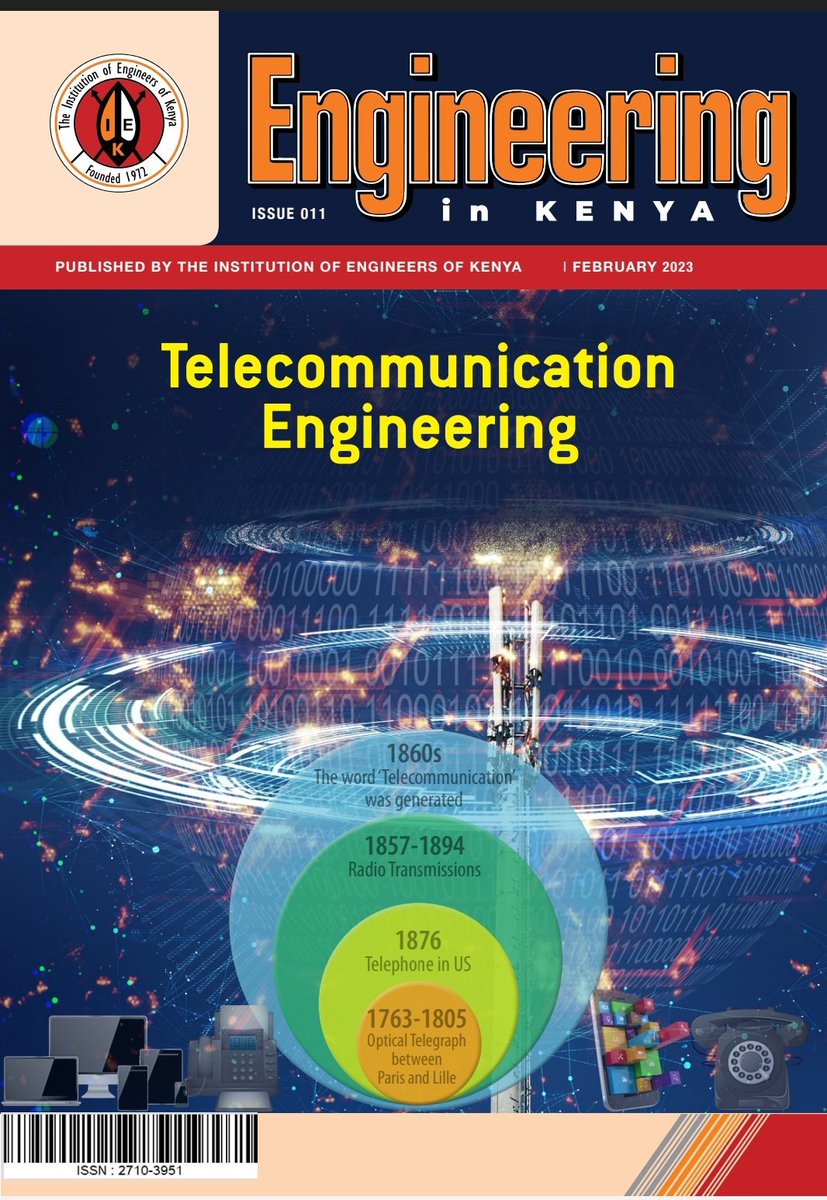 TheIEK's tweet photo. The Engineering in Kenya magazine issue 11 is out. The theme for this edition was: Telecommunication Engineering. Get your ecopy here:
https://t.co/yRRuEOXdrh
@EngineersBoard
@CA_Kenya
@SafaricomPLC
@konzatech
@MoICTKenya
@CarandGeneral
@RERECMashinani
#EngineeringInKenya https://t.co/qUYYJ7PgND
