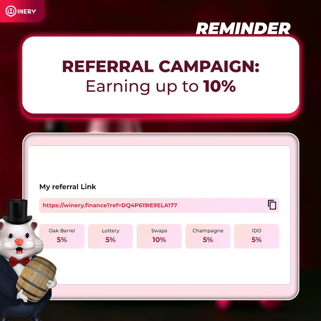 🍷Invite friends for earning commission up to 10% from referral code🍷

Join here: winery.finance/referral