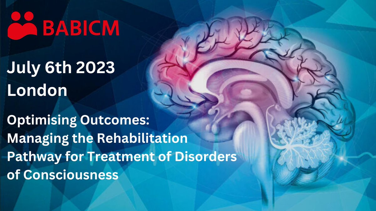 BABICMorg's tweet photo. NEW EVENT - Launched today.  Optimising Outcomes: Managing the Rehabilitation Pathway for Treatment of Disorders of Consciousness will bring together Persistent Disorder of Consciousness experts for this not to be missed one day event.  https://t.co/5q5XFoMhdt https://t.co/ZvChLS3MNV