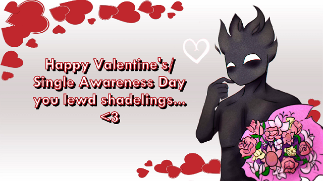 Happy #ValentinesDay/#SingleAwarenessDay to all you lewd shadelings... Hope you enjoy this extra growling<a href="/tag/valentinesday"class="tags">#ValentinesDay</a><a href="/tag/singleawarenessday"class="tags">#SingleAwarenessDay</a>
