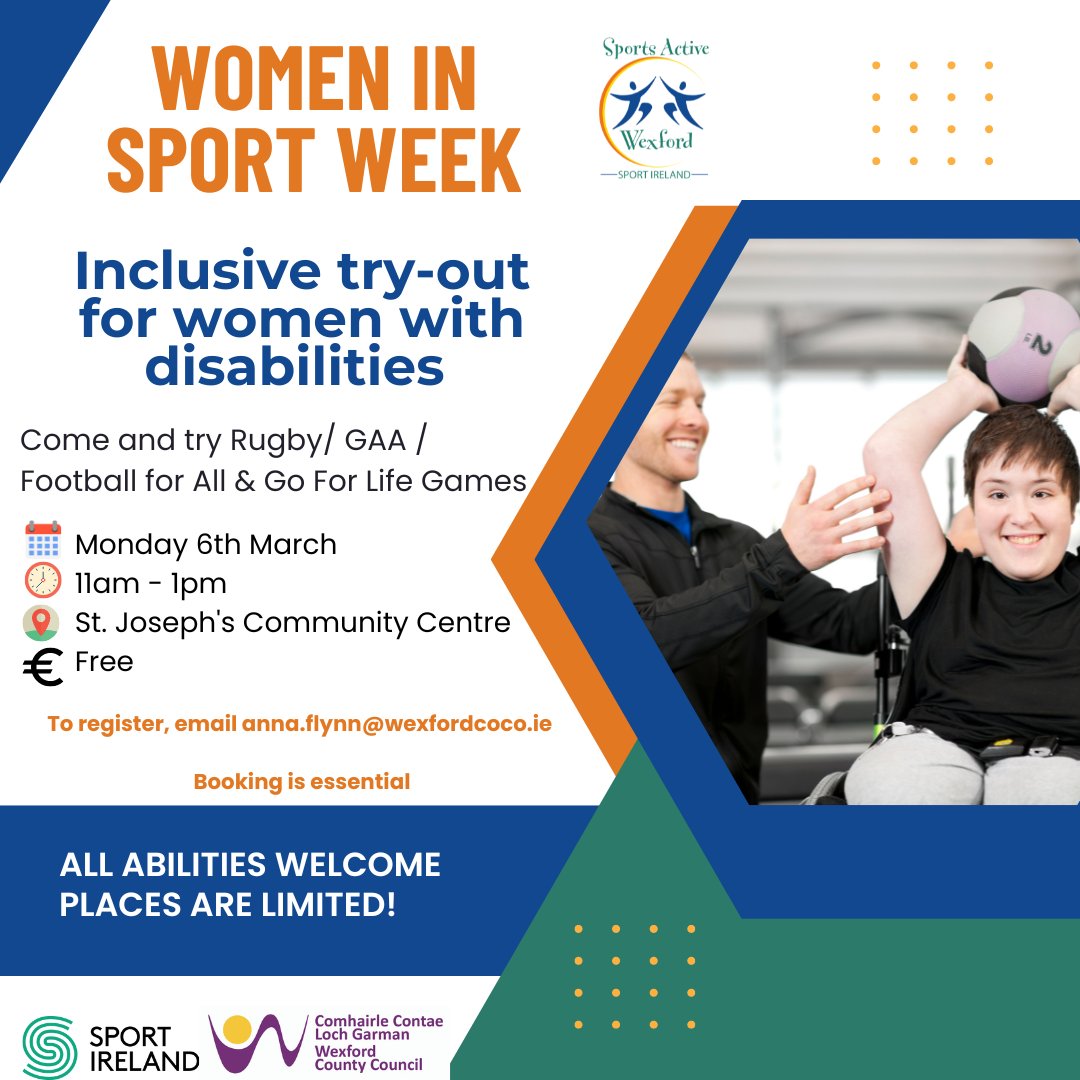 SportActiveWex's tweet image. We are holding a FREE inclusive sports try out for women with disabilities for #WomenInSportWeek on 6th March from 11am to 1pm at St. Joseph's Community Centre.  

Booking is essential as places are limited, please email anny.flynn@wexfordcoco.ie 

#SportForAll #WomeninSport