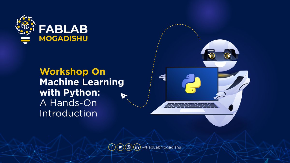 FabLabMogadishu's tweet image. Exciting news! Today marks the official launch of our 𝐖𝐨𝐫𝐤𝐬𝐡𝐨𝐩 𝐨𝐧 𝐌𝐚𝐜𝐡𝐢𝐧𝐞 𝐋𝐞𝐚𝐫𝐧𝐢𝐧𝐠 𝐖𝐢𝐭𝐡 𝐏𝐲𝐭𝐡𝐨𝐧. Come and join us on this momentous occasion and have a first-hand experience of everything we offer! 🎉
#FabLabMogadishu #FabLabSomalia