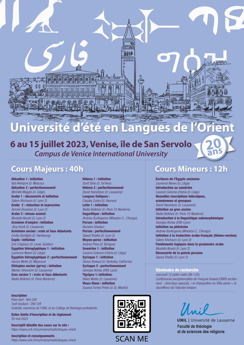 La Université de Lausanne organiza entre el 6 y 15 de julio de 2023 una serie de interesantes cursos de lenguas orientales en Venecia.

Más información en el enlace 👇👇

unil.ch/summerschools/…