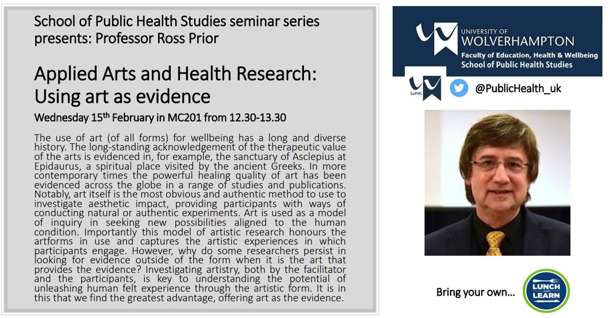 Thrilled for the upcoming talk by my friend, Prof Ross Prior, who will explore the connection between Applied Arts and Health Research, and how art can serve as evidence. 
Wed 15th February
12:30 - 1:30
@wlv_uni city campus, room MC201

#artsandhealth #publichealth