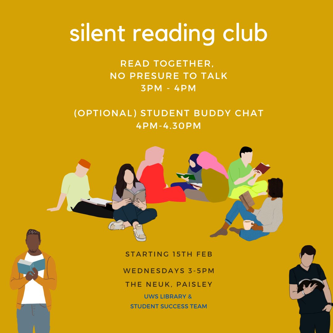 UWSSuccess's tweet photo. Paisley Campus - Silent Reading Club launches this Wednesday in the Neuk. Bring a book or take one from the 'Wee Read' shelf #silentreadingclub #quietcompany #readingforwellbeing #uwsstudentsuccess https://t.co/Mk5BU6AbeO