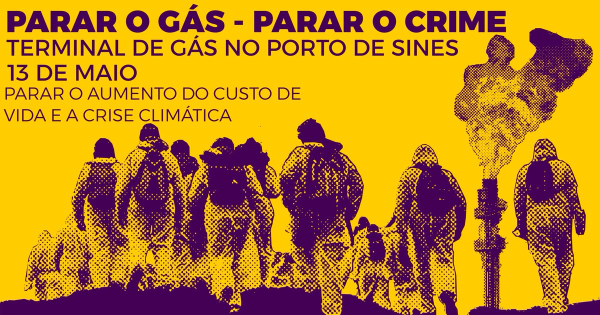 GasParaTras's tweet photo. 🔥 O protesto coletivo de resistência civil no terminal de GNL da REN em Sines, a entrada principal de Gás Fóssil em Portugal, está marcado para dia 13 de Maio. https://t.co/epOtxqKV9D