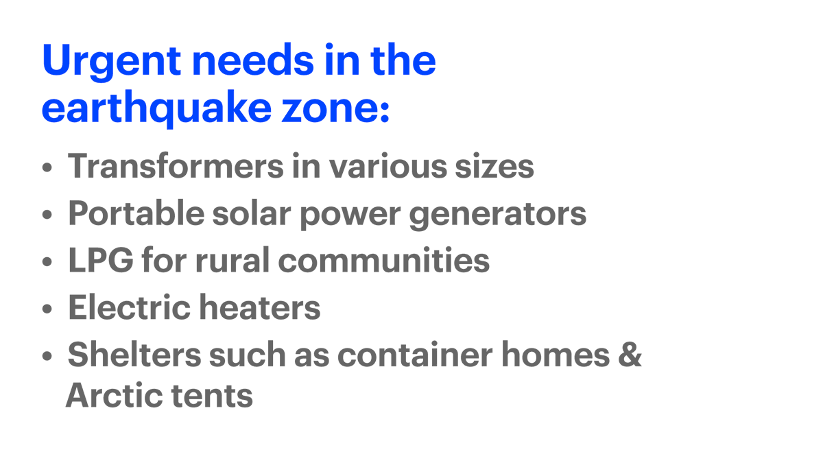 The devastating situation in the earthquake zone in Türkiye calls for more international solidarity.

I urge the global energy sector to do whatever it can to help. Based on my discussions with authorities &amp; organisations responding to the crisis, these items are urgently needed: