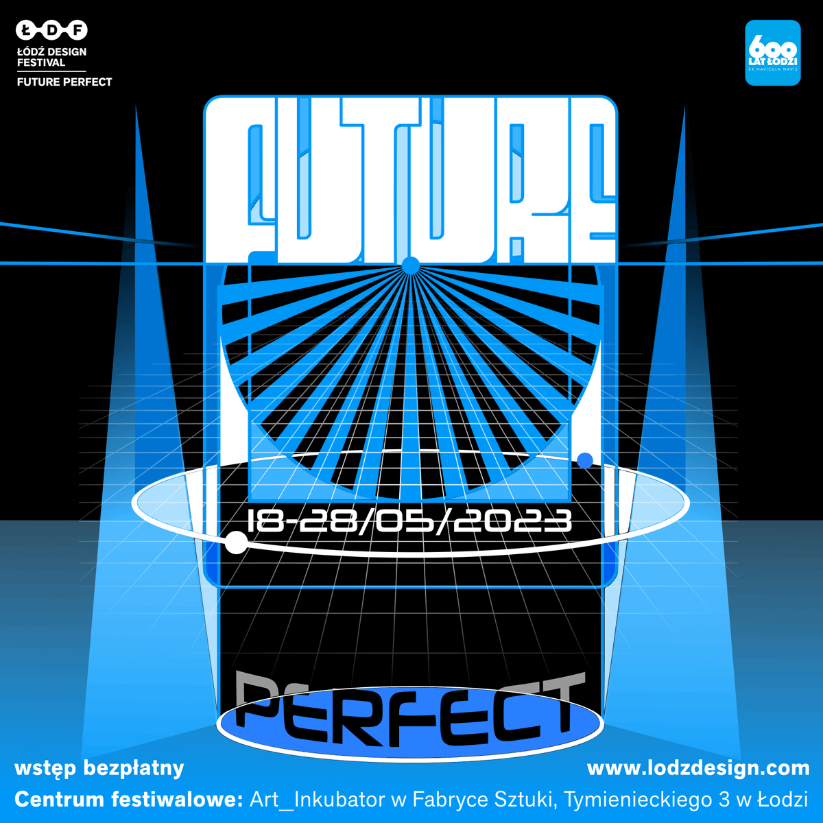 💫  Nadchodzi 𝙵𝚄𝚃𝚄𝚁𝙴 𝙿𝙴𝚁𝙵𝙴𝙲𝚃! Ujawniamy tegoroczne hasło i identyfikację wizualną ŁDF2023.
--
17. Łódź Design Festival
𝙵𝚄𝚃𝚄𝚁𝙴 𝙿𝙴𝚁𝙵𝙴𝙲𝚃
18-28.05.2023

#ŁDF2023 #ŁDF_futureperfect #lodzdesing #lodzdesignfest #design #graphic #architecture #future