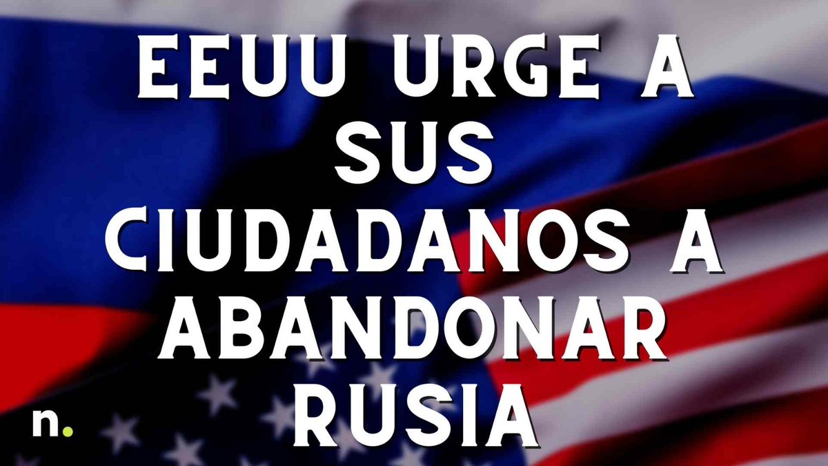 negocios_tv's tweet photo. EEUU urge a sus ciudadanos a abandonar Rusia: advierten de arrestos arbitrarios y acoso
https://t.co/jjDXZ0HVAY
#eeuu #rusia #guerra #guerraucrania #estadounidenses #detenciones #acoso #fuerzasrusas #embajadaeeuu #putin #eeuurusia #seguridadrusia #noticias #negociostv https://t.co/gGdRKaWFt8