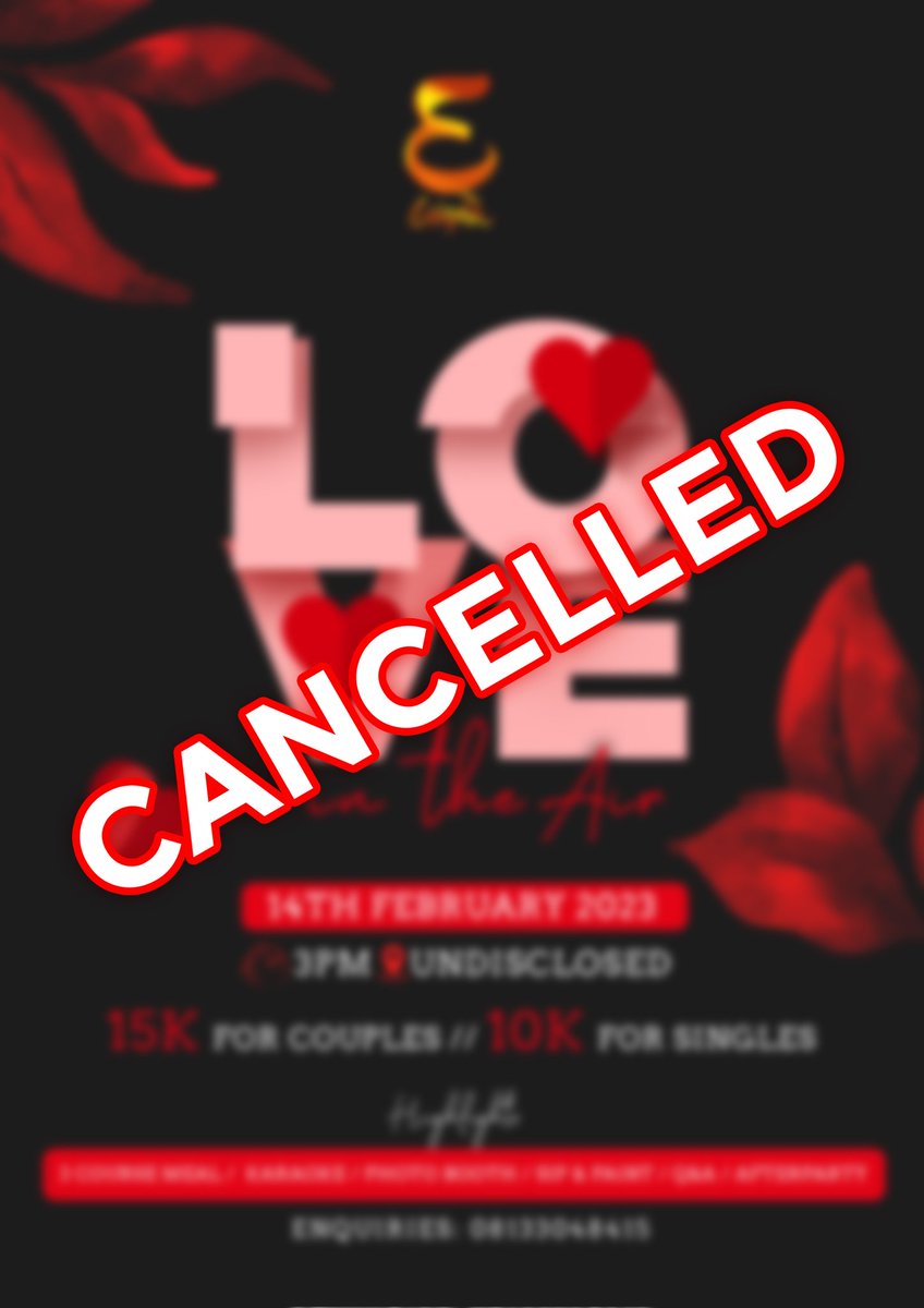 TheEnigmaEvents's tweet photo. Notice of Event Cancellation‼️
Love is still in the Air and don't you dare wear face mask! 🥂

Special thanks to @Cheyih_Viktah and the 12 members of our publicity team and @InsideOsogbo  for all the push you gave this event.

Thank you Osogbo, for all the love! https://t.co/jwvVexTM2l