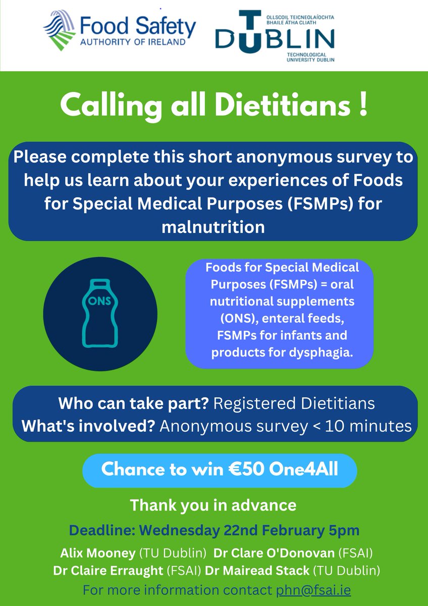 FSAIinfo's tweet photo. 📢 Calling All Dieticians

 Alix Mooney, Technical University Dublin is doing a student placement at the FSAI.

 She is looking for your experiences of Foods for Special Medical Purposes (FSMPs) for malnutrition.

Take part: https://t.co/G6U0jXktkz

#FSMPs #dieticians https://t.co/XoEH8jIqId