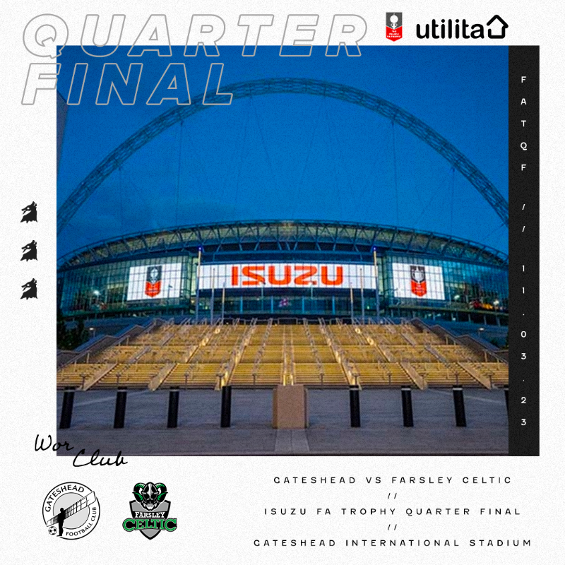 GatesheadFC's tweet photo. Quarter final confirmed ✅
We will face Farsley Celtic in the last eight of the Isuzu FA Trophy 👊
#WorClub ⚪️⚫️
