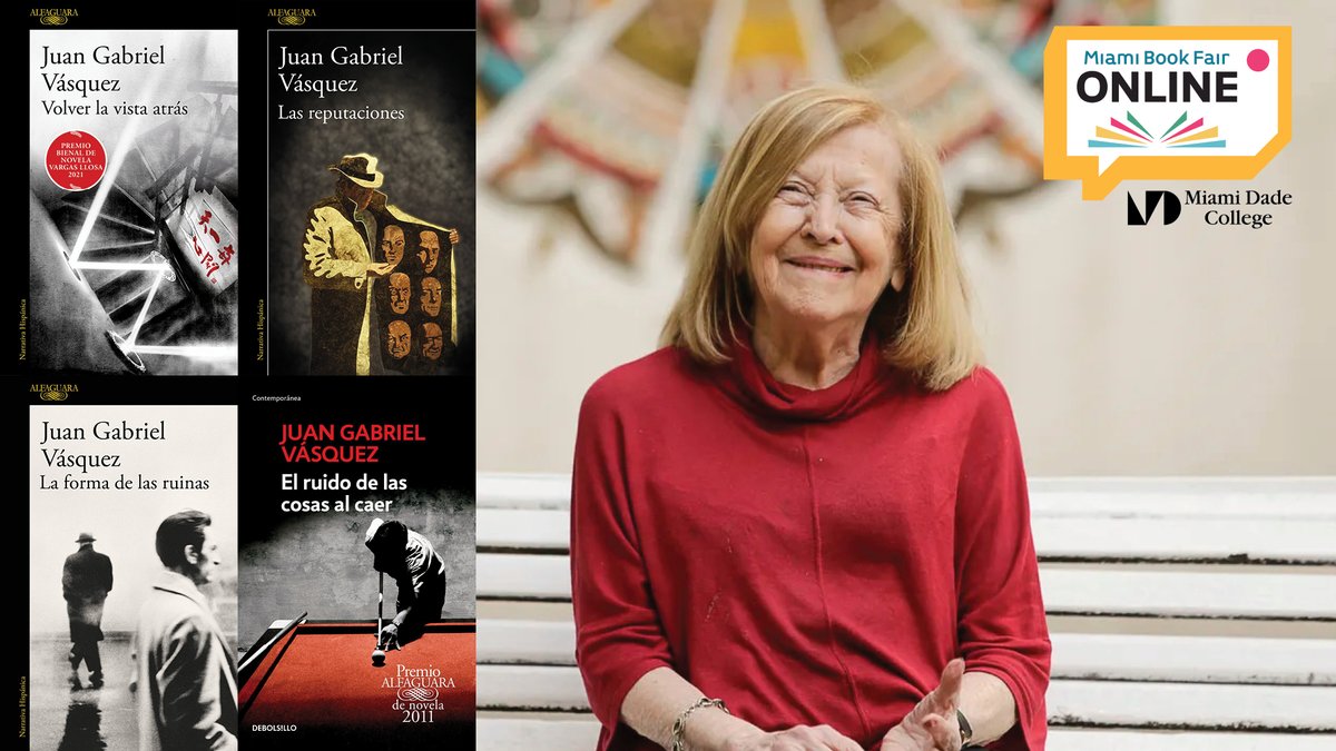 MiamiBookFair's tweet photo. Seminario de 4 semanas de apreciación literaria con la escritora y promotora cultural argentina Josefina Delgado: “Los huecos de la memoria: la narrativa de Juan Gabriel Vásquez”.
¡No te pierdas estos 4 encuentros de lujo: https://t.co/eA4IAE79ft
#FILmiami #Megustaleer https://t.co/N8EulrzlpK