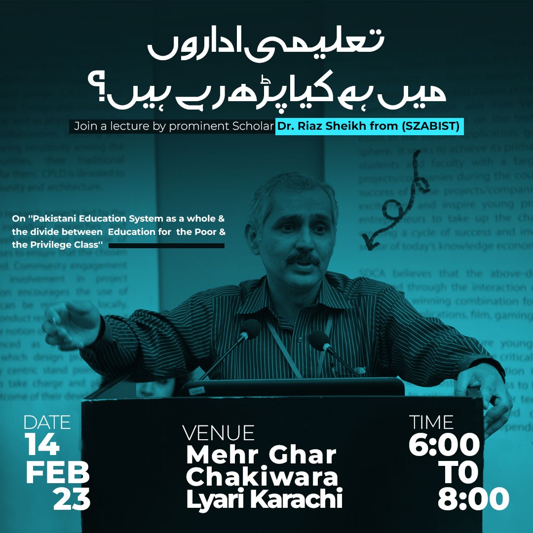 mehrghar's tweet photo. #MehrGhar invites you to Join a lecture titled 'Education System in Pakistan as a whole and the divide between Education for the Poor and the Privilege Class'' by prominent Scholar Dr. Riaz Ahmed Shaikh, Head of Social Sciences and Associate Professor at (SZABIST). https://t.co/Hcdl98nBs3
