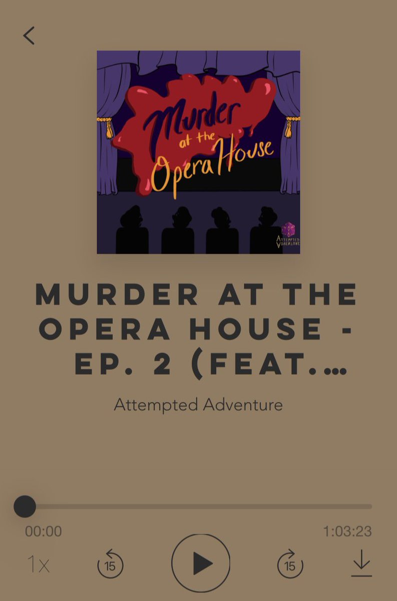 There’s a mystery afoot!! Solve it with us cause Murder at the Opera House ep 2 (of 3) is OUT NOW!!! 

attemptedadventure.com/listen/episode…

#trrpg #rpg #actualplay #ttrpgpodcast #dndpodcast