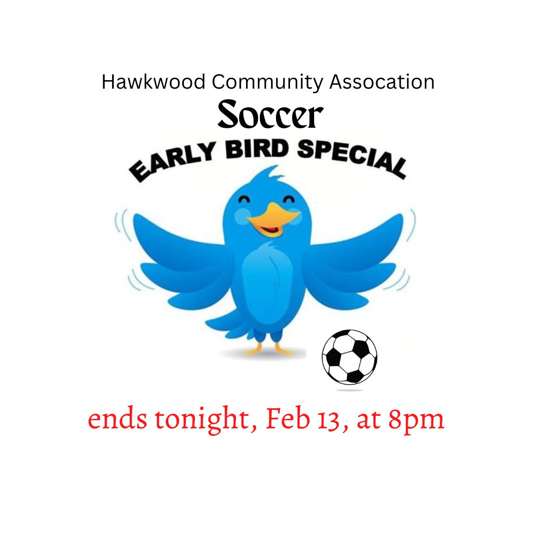 HawkwoodCA's tweet photo. U4, U6, U8 HCA Soccer EARLY BIRD PRICING ENDS TONIGHT AT 8pm.
You can find all the details and register here:
https://t.co/RO2yZNmntR
Any questions, email soccer@hawkwoodca.com https://t.co/bz0bbOxNIs