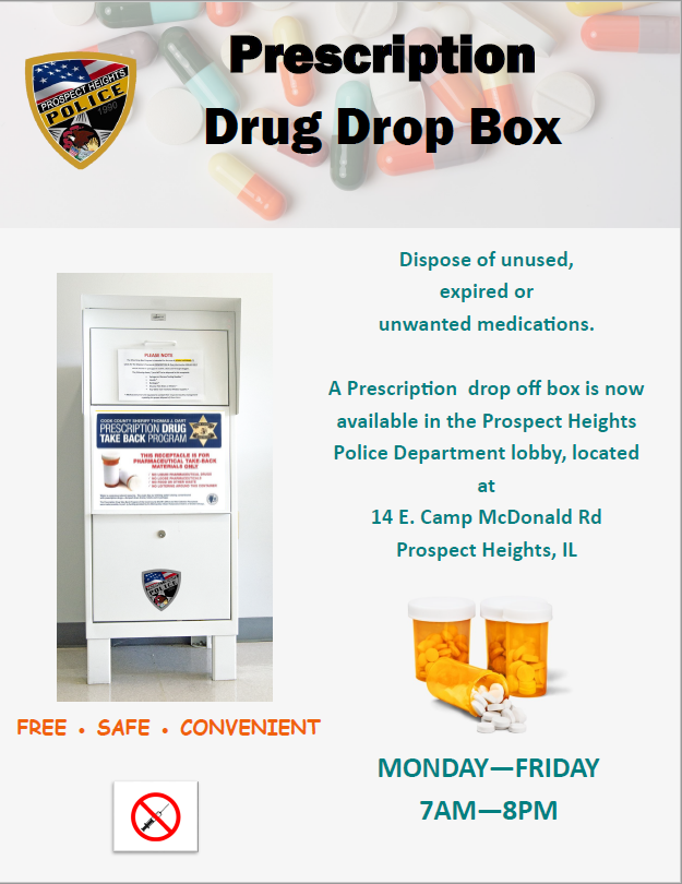 Prospecthtspd's tweet photo. PHPD now has an RX drug drop box in the lobby.  If you have unused or expired prescription medications,💊 you can drop them off and they will be disposed of safely.  We DO NOT accept sharps.  Prospect Heights Police Department is located at 14 E. Camp McDonald Rd.  #DrugTakeBack https://t.co/075r9WHqVT
