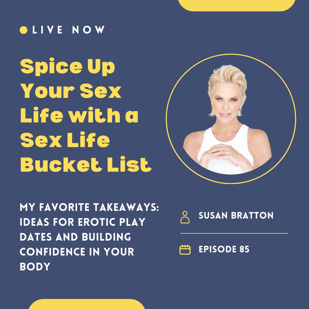 Justin Peters (@justinleepeters) on Twitter photo Is the sexual chemistry in your relationship feeling dull?
<a href="/SusanBratton/">Susan Bratton💋</a> is back to share something she created to help us with this exact problem: a sex life bucket list.
In this conversation, Susan will walk you through how to create and use your sex life bucket list. Is the sexual chemistry in your relationship feeling dull?
<a href="/SusanBratton/">Susan Bratton💋</a> is back to share something she created to help us with this exact problem: a sex life bucket list.
In this conversation, Susan will walk you through how to create and use your sex life bucket list.