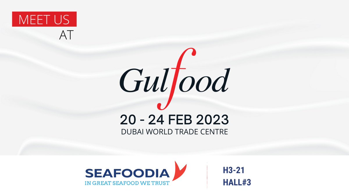Seafoodia is present at the GULFOOD show in Dubaï! #Gulfood2023

#SaveTheDate 📅 Join us from the 20th to the 23rd of February in our Stand H3-21, Hall#3 Meat &amp; Poultry.

Meet us there !👋

#Gulfood #Tradeshow #Exhibition #Seafoodia #Seafood #Meatfood
<a href="/dsussmann/">David Sussmann</a>