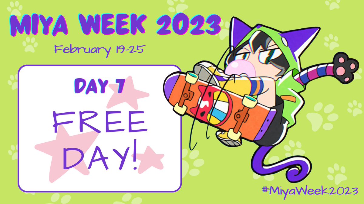 MiyaWeeks's tweet photo. 🐱🛹 #MiyaWeek2023 Day 7:
🔸 FREE DAY!
🎉 Full event details: https://t.co/ECBXEqWaKQ
#MiyaChinen #ChinenMiya #SK8THEINFINITY #SK8エスケーエイト https://t.co/gLtgyCXeMV