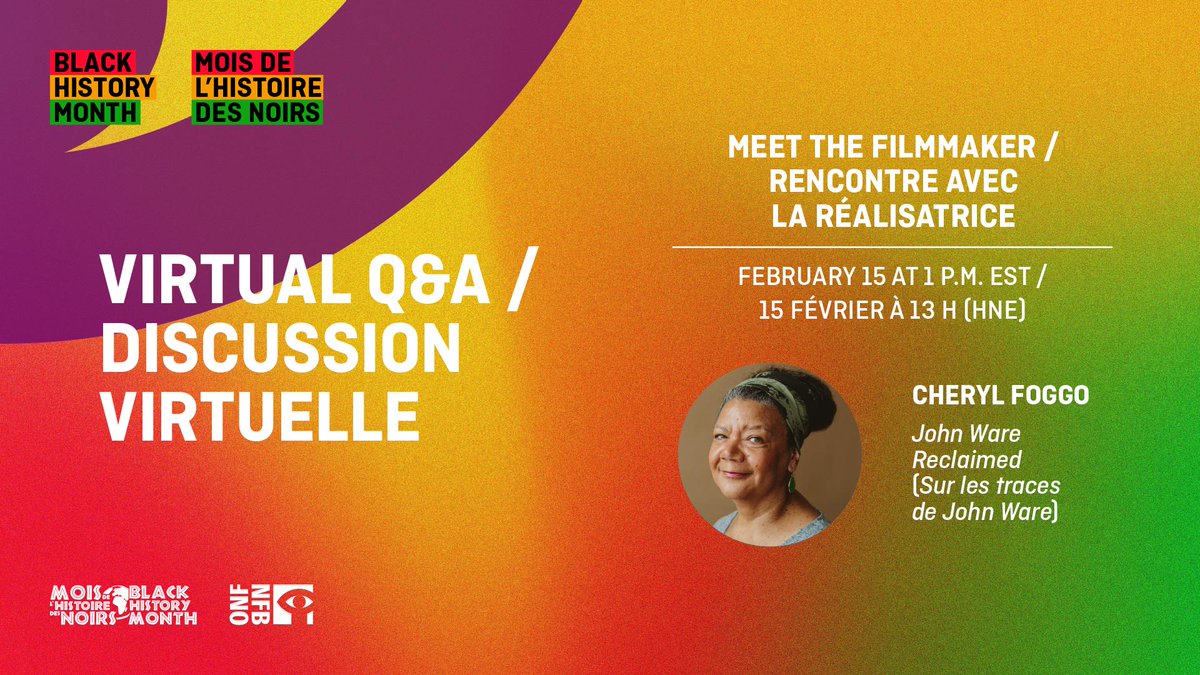 💻💬 BON PLAN Soyez des nôtres le 15 février dès 13h (HE) sur YouTube pour une discussion en direct avec Cheryl Foggo (@cdfoggo), réalisatrice du #documentaire 'Sur les traces de John Ware' → youtu.be/EI8GW3Ff48Q #ONF #MHN2023 #BHM