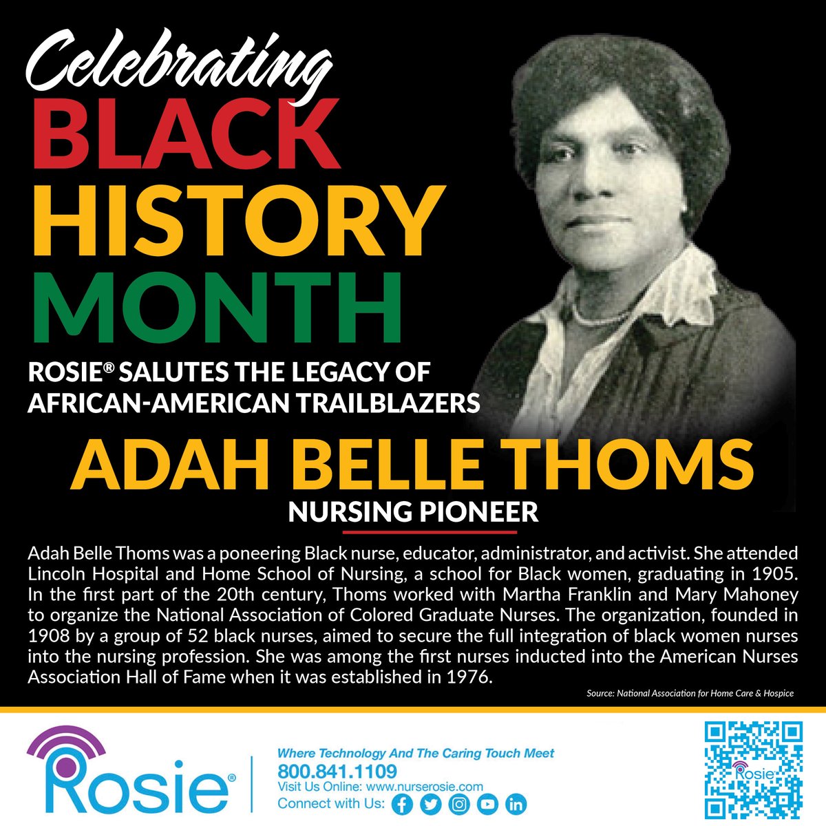 Rosie celebrates Black History Month! During February - and every other month - Rosie recognizes the contributions African-Americans have made to the nursing industry and the rest of American history. Black Nursing Pioneer. #Rosie #BlackHistoryMonth #AdahBelleThoms