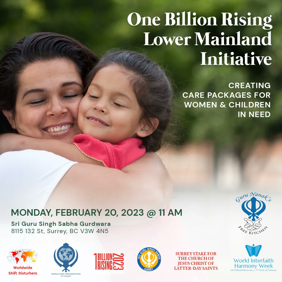 Join us for 1 Billion Rising, a global campaign to end violence against women. We will be creating care packages for women and children in shelters.

#1BillionRising #WorldInterfaithHarmonyWeek #worldwide #worldwideshift #surrey  #gnfk #thechurchofjesuschristoflatterdaysaints