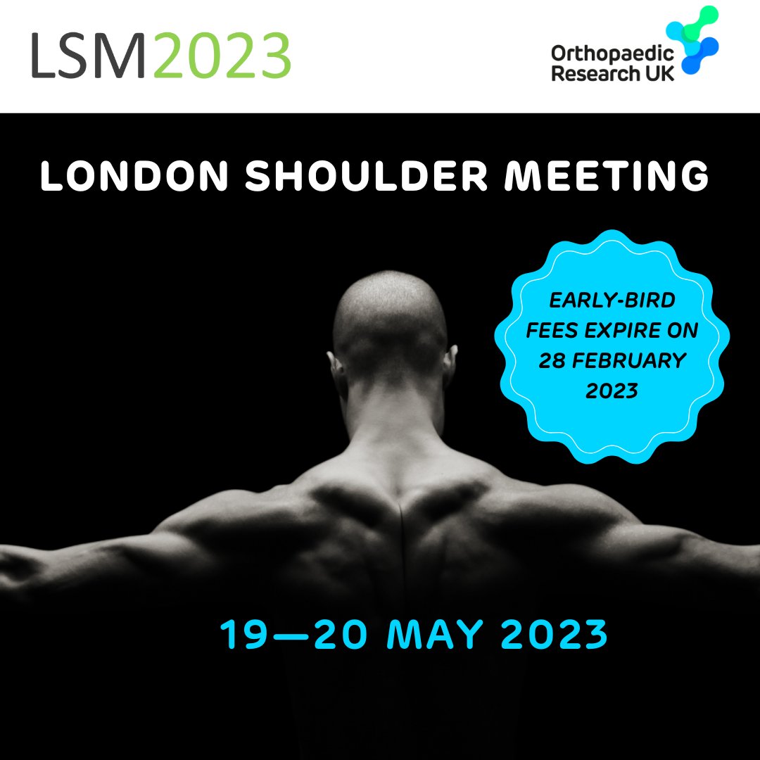 Orthopaedic Research UK (@or_uk) on Twitter photo London Shoulder Meeting programme released: bit.ly/progLSM
Early-bird fees are expiring soon! Book your spot now: bit.ly/LSM2023
Please rt: <a href="/theshoulderdoc/">Lennard Funk</a> <a href="/ShoulderGeek1/">Jo Gibson</a> <a href="/AnjuJaggi/">anju jaggi</a> <a href="/benashworth/">Ben Ashworth</a> <a href="/RDShoulder/">Ruth Delaney</a> <a href="/drrogervanriet/">Prof. Roger van Riet</a> <a href="/DuncanTennent/">duncan tennent</a> London Shoulder Meeting programme released: bit.ly/progLSM
Early-bird fees are expiring soon! Book your spot now: bit.ly/LSM2023
Please rt: <a href="/theshoulderdoc/">Lennard Funk</a> <a href="/ShoulderGeek1/">Jo Gibson</a> <a href="/AnjuJaggi/">anju jaggi</a> <a href="/benashworth/">Ben Ashworth</a> <a href="/RDShoulder/">Ruth Delaney</a> <a href="/drrogervanriet/">Prof. Roger van Riet</a> <a href="/DuncanTennent/">duncan tennent</a>