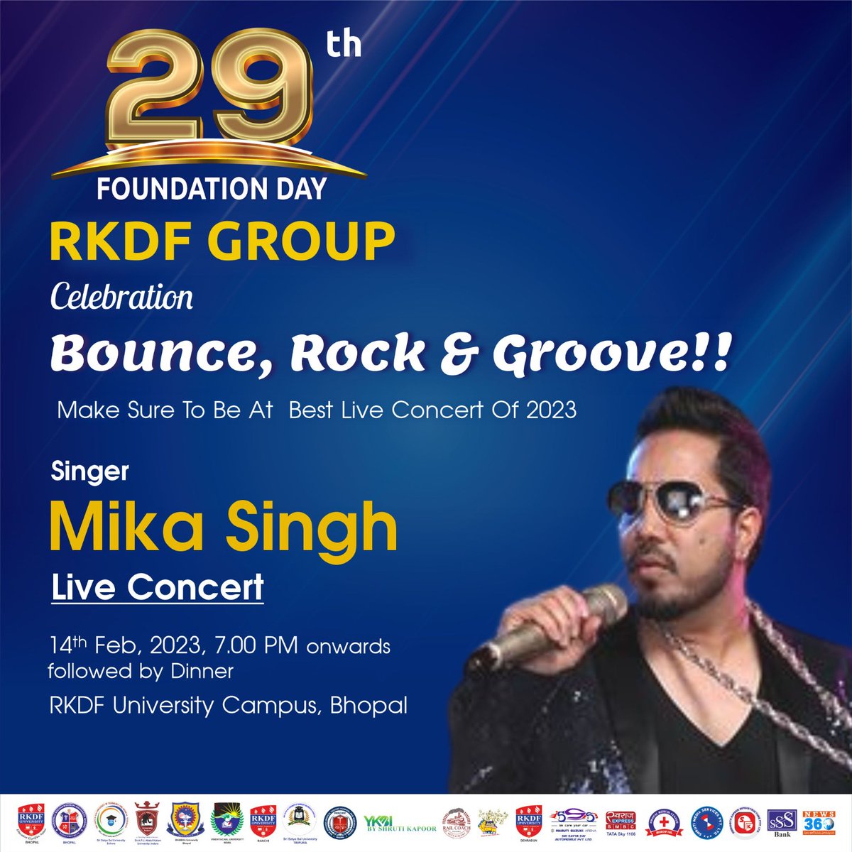 UniversityRkdf's tweet photo. Enjoy Singer Mika Singh's non-stop music at RKDF's Foundation Day Celebrations on Tuesday, Feb 14 at RKDF University from 7 pm onwards. https://t.co/XkvgWg5uan
Contact us- 18002700320
#rkdfuniversity #rkdfuniversitybhopal #rkdfgroup #celebration #mikasingh #rock #concert #bounce https://t.co/s0xXszHUPi