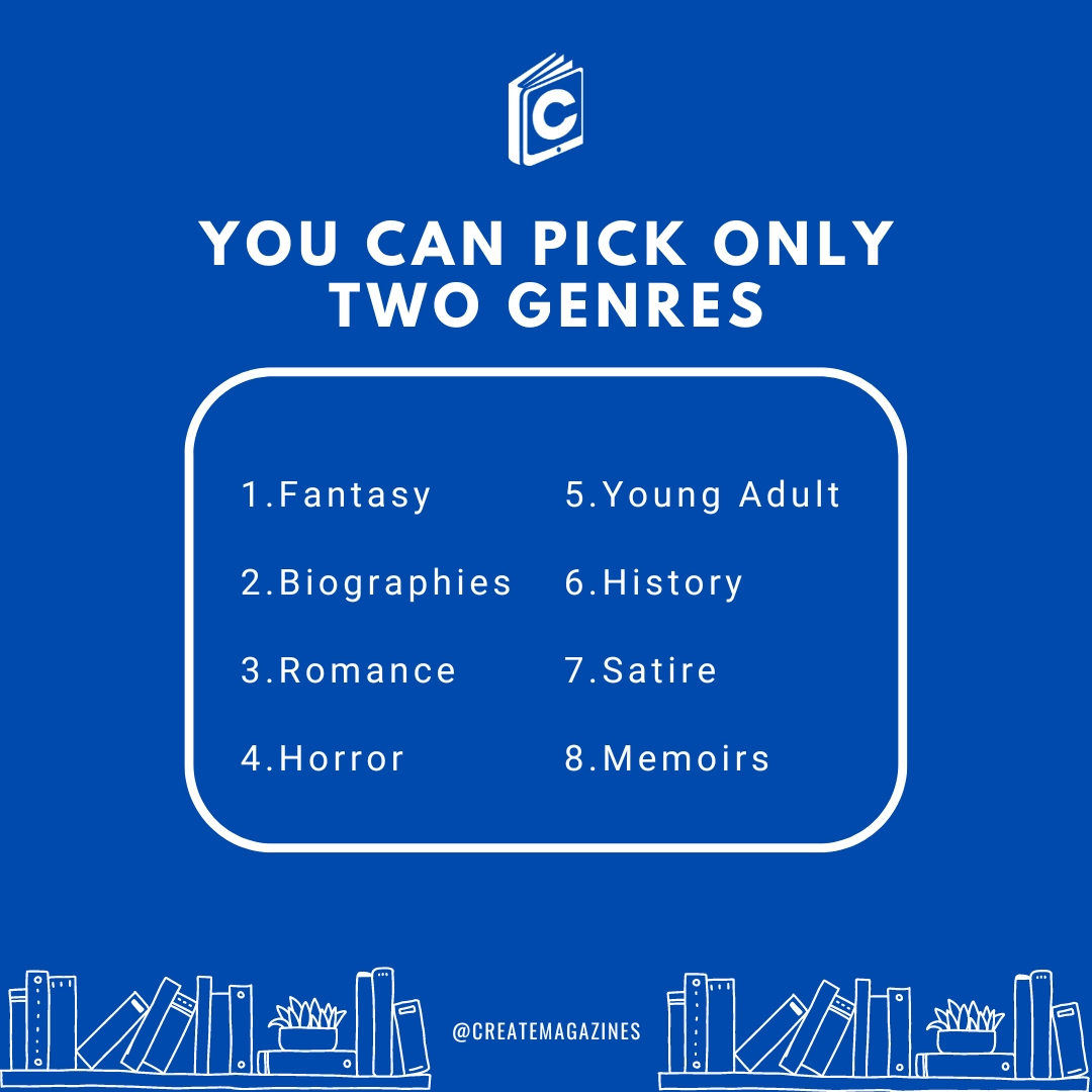 createmagazines's tweet photo. This is a tough one book lovers. Tell us what 2 genres you’d pick.

#writingchallenge #writingauthor #author #writerslift #CreateMagazines https://t.co/g6MjfGFfmX