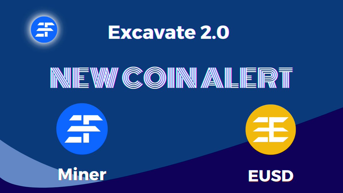 💥We have released MINER and EUSD in the latest version!💥 
Invest in the future of finance with two new coins designed to deliver stability, security, and growth 💰🔒📈 
#investment #finance #cryptocurrency #cryptoinvestment  #Miners #EUSD #excavatefinance #FutureOfFinance