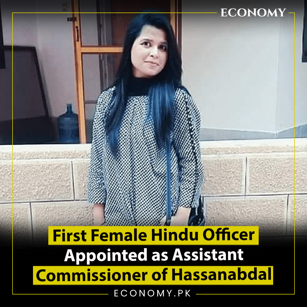 A female belonging to the minority community has been appointed as the assistant commissioner of Hassanabdal for the first time in the history of the town.