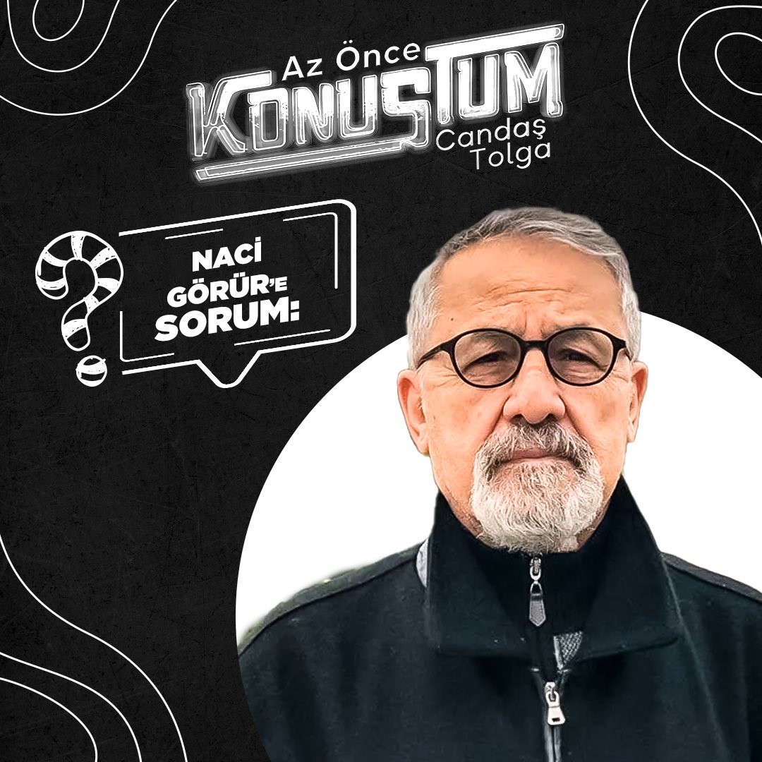 azoncekonustum's tweet photo. Az Önce Konuştum'a yarın Prof. Dr. Naci Görür konuk oluyor.
Sorularınız bu postun altında toplanıyor. 

#AzÖnceKonuştum @ctisik @nacigorur @tv100 https://t.co/gvHoCqaZxP