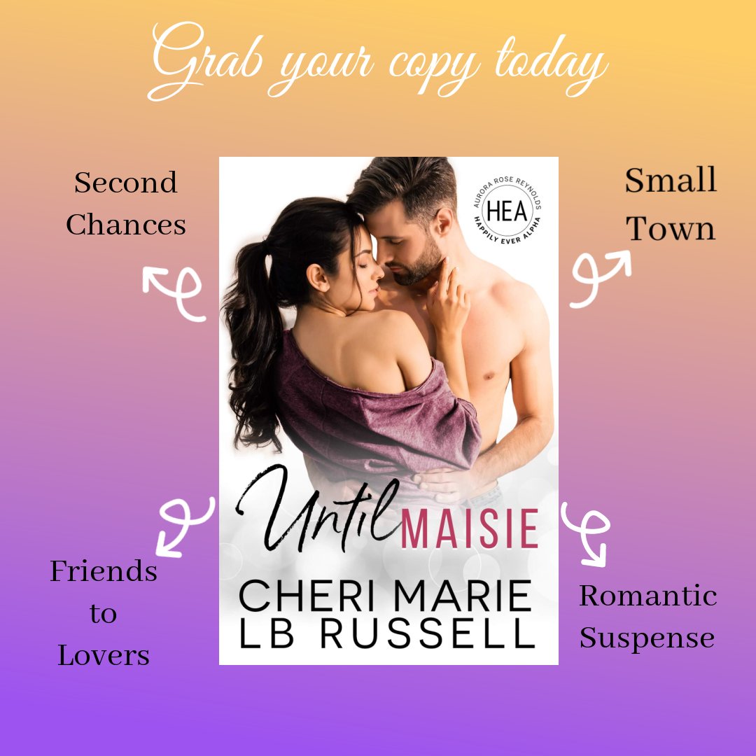 #NEW #KU “Another brilliant addition to the Happily Ever After series. A second chance romance that had it all; swoon, suspense and twists and turns to keep you on your toes.” Until Maisie by Cheri Marie & LB Russell @boomfactorypub amzn.to/3l3Hx8W