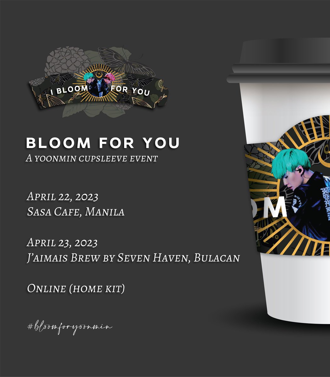 sujimcore's tweet photo. 💐 BLOOM FOR YOU 💐
YoonMin Cupsleeve Event

Our registration is now open! We’re inviting everyone to celebrate Yoongi and Jimin’s iconic HYYH era with us! 💛

📍Metro Manila | Bulacan | Online
🗓️ April 22 - 23, 2023

See poster and thread for more details. #bloomforyoonmin https://t.co/5Gm4Vlwx0d