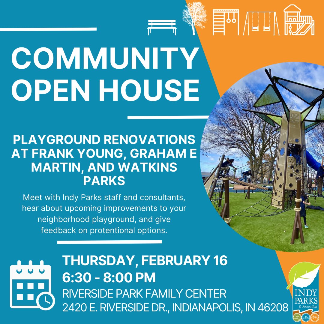 Join us Feb 16, for a public meeting to discuss improvements coming to Frank Young, Graham Edward Martin, and Watkins Parks. We will be meeting at Riverside Park from 6-8PM. Drop in to see proposed improvements, and to give your ideas. Learn more: indyplaygrounds.com