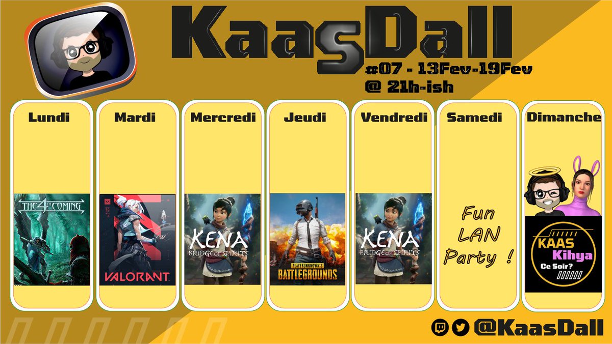 KaasDall's tweet photo. Voici le programme de la semaine chez Kaas Dall!

Avec  @T4CNeerya dès ce soir !

#t4c #kaasdallStreaming #kasskihyacesoir #valorant #pubg #KenaBridgeofSpirits 

Bref tout un programme ! https://t.co/hDAYihS46o