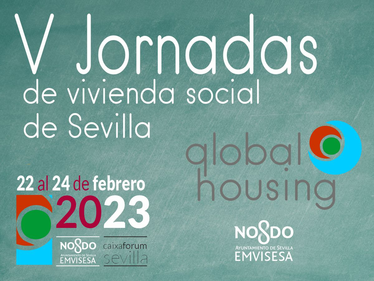 @emvisesa  celebra la V edición de las Jornadas de Vivienda Social de Sevilla, previstas los días 22, 23 y 24 de febrero en las sedes de @CaixaForum  y de la @etsasevilla

#globalhousing #jornadasdeviviendasocial
#ayuntamientodesevilla