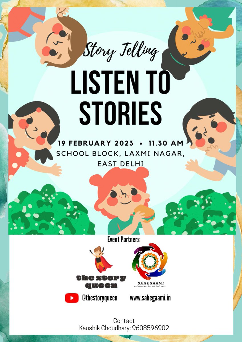 sahegaami's tweet photo. Stories have a strong influence on children’s understanding, behavior, thinking, and actions. 
 Let's enjoy Thestoryqueen with us on 19th Feb at 11:30 am.
The online link will also be shared shortly.
@Thestoryqueen1
#learningisfun #storytelling #children #storiesforkids https://t.co/ZyiisoWH7h