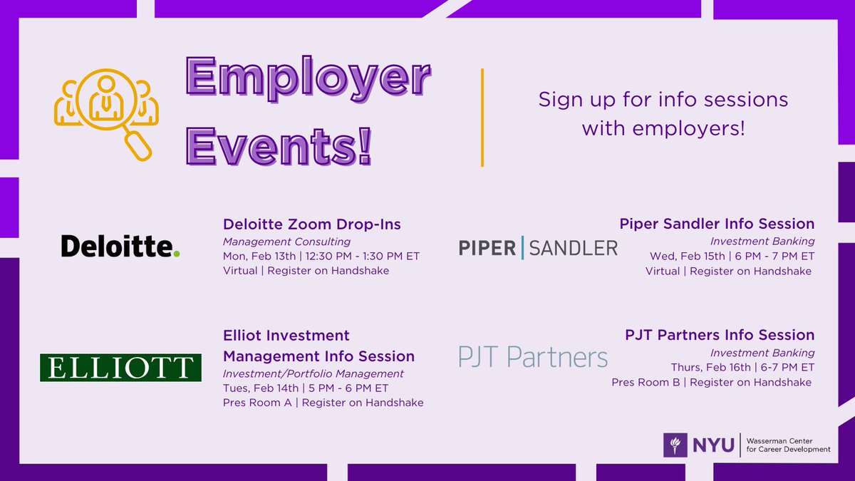 Interested in the Management Consulting, Investment Banking, or Portfolio Management industry? Many employers are looking to connect with NYU students exploring their career paths. Sign up for employer info sessions on Handshake today!