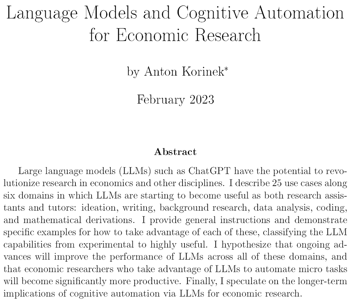 Large language models (like ChatGPT and successors) will boost research productivity in economics and other disciplines, I predict in “𝗟𝗮𝗻𝗴𝘂𝗮𝗴𝗲 𝗠𝗼𝗱𝗲𝗹𝘀 𝗮𝗻𝗱 𝗖𝗼𝗴𝗻𝗶𝘁𝗶𝘃𝗲 𝗔𝘂𝘁𝗼𝗺𝗮𝘁𝗶𝗼𝗻 𝗳𝗼𝗿 𝗘𝗰𝗼𝗻𝗼𝗺𝗶𝗰 𝗥𝗲𝘀𝗲𝗮𝗿𝗰𝗵” ☛nber.org/papers/w30957