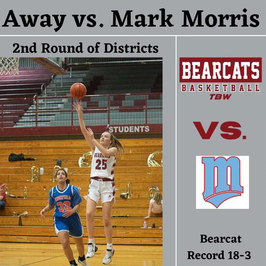 Bearcats travel to Black Hills to take on Mark Morris in the semifinals of the District 4 playoffs! Game time is 6 PM! #TBW