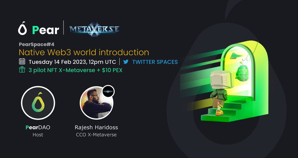 PearDAOReal's tweet photo. 🎙#PearSpace: #PearDAO x @XMetaverse_

📝Topic: Native Web3 world introduction
⏰Time: Feb 14th,12pm UTC
🎁Prize Pool: 3Pilot NFT &amp; 10U PEX
🕹Set your reminder: https://t.co/lwZg3MXuzt

🎁To be eligible to win prizes😉
✅ Follow @PearDAOReal &amp; @XMetaverse_ 
✅Like,RT &amp; join space https://t.co/SfRhXGBXxE
