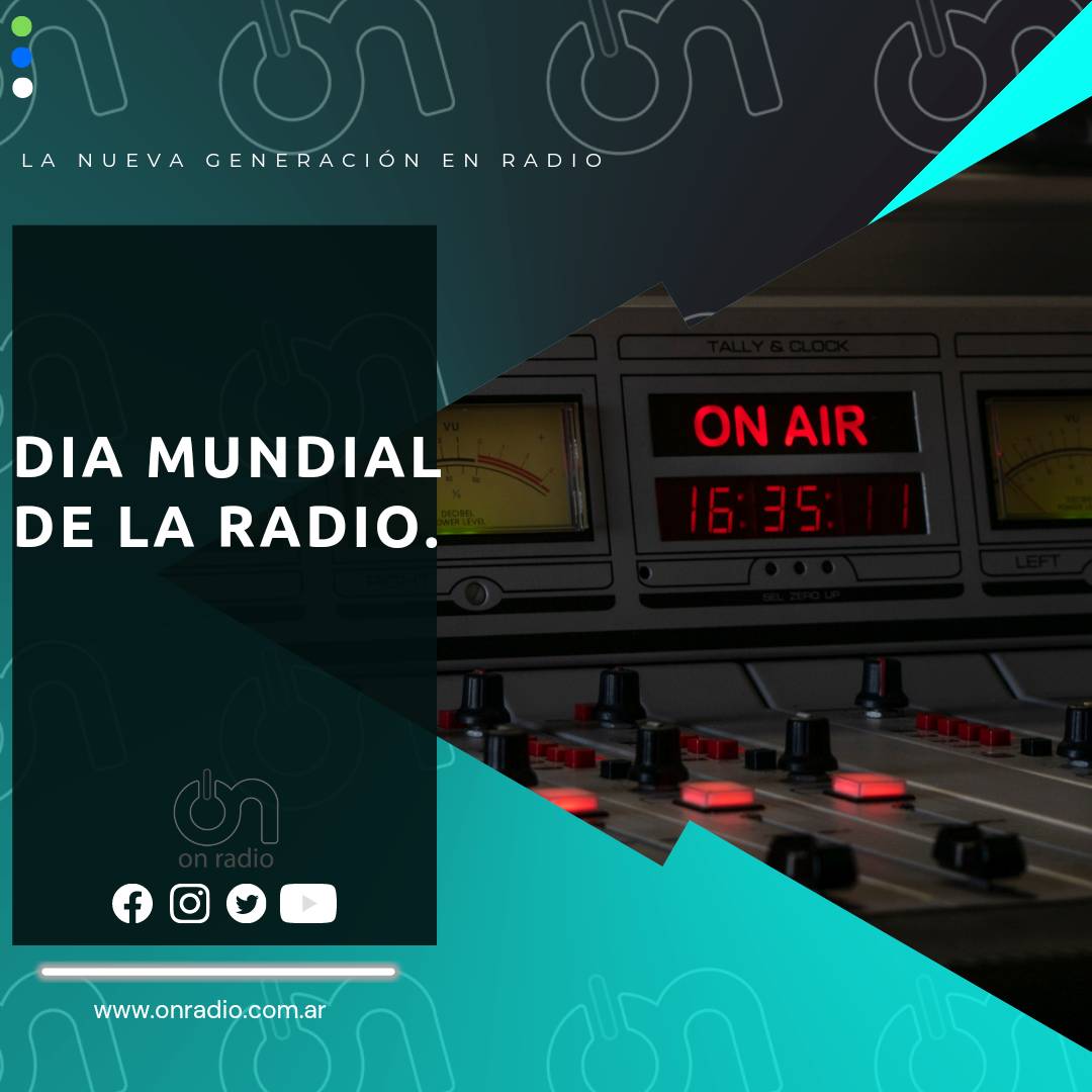 Hoy 13 de febrero se celebra el 
#Diamundialdelaradio.
¡Feliz dia al medio que nos informa, nos entretiene y nos acompaña!

#OnRadio Seguinos a través de nuestra web bit.ly/EnVivoOnRadio o app 🤳 disponible en PlayStore 📲